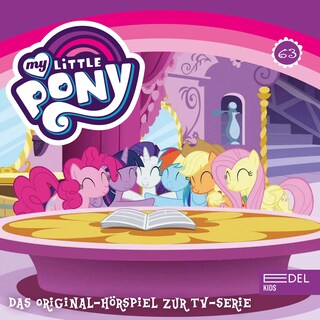 Folge 63: Ein Greif mit Schönheitsfleck / Rarity für Euch (Das Original-Hörspiel zur TV-Serie) als Hörbuch