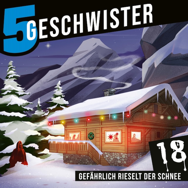 Copertina del libro per Adventskalender Tag 18 - Gefährlich rieselt der Schnee