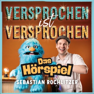 Versprochen ist Versprochen - Das Hörspiel als Hörbuch