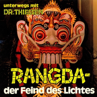 Rangda, der Feind des Lichtes als Hörbuch