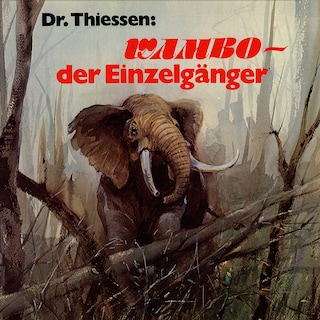 Wambo, der Einzelgänger als Hörbuch