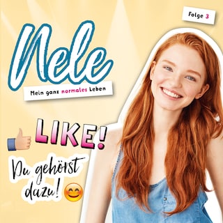 03: Like! Du gehörst dazu! als Hörbuch