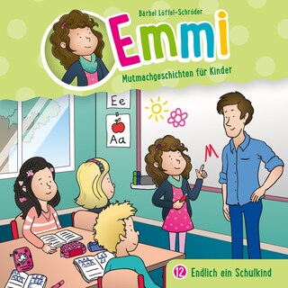 12: Endlich ein Schulkind als Hörbuch