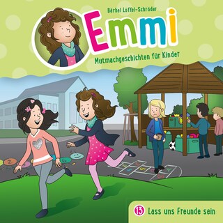 13: Lass uns Freunde sein als Hörbuch