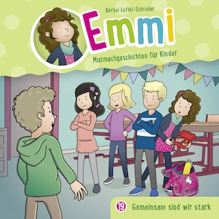 19: Gemeinsam sind wir stark als Hörbuch