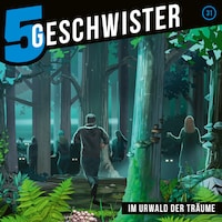31: Im Urwald der Träume