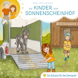03: Ein Zuhause für den Zwergesel als Hörbuch