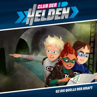 02: Die Quelle der Kraft als Hörbuch