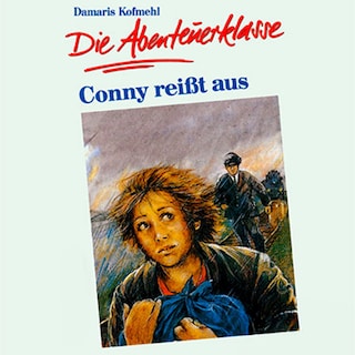 01: Conny reißt aus als Hörbuch
