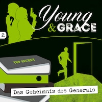 02: Das Geheimnis des Generals