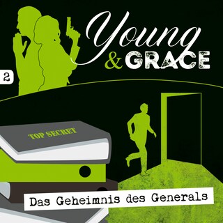 02: Das Geheimnis des Generals als Hörbuch