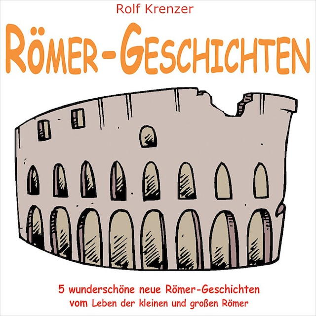 Bokomslag for Römer-Geschichten