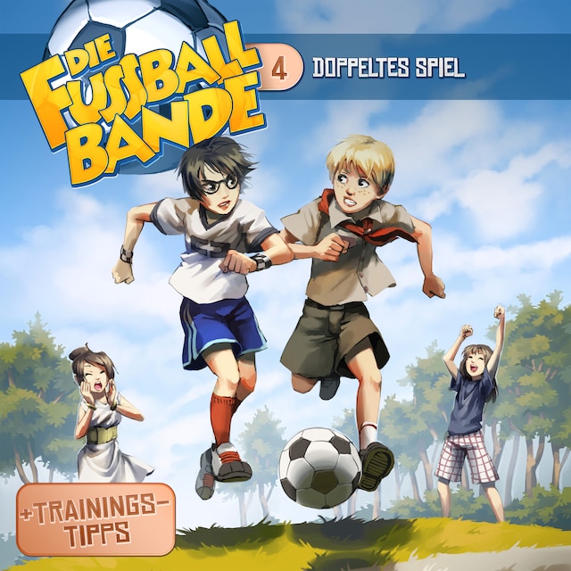 Buchcover für Die Fussballbande, Folge 4: Doppeltes Spiel