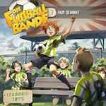 Die Fussballbande, Folge 7: Fair gewinnt