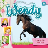 Wendy, Folge 84: Der wilde Mustang