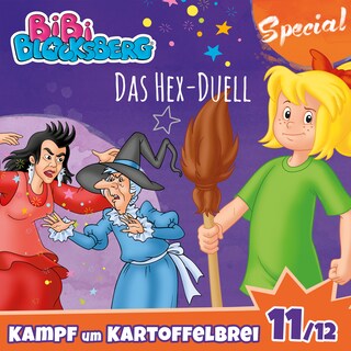 Bibi Blocksberg, Kampf um Kartoffelbrei (Special) - Teil 11: Das Hex-Duell als Hörbuch