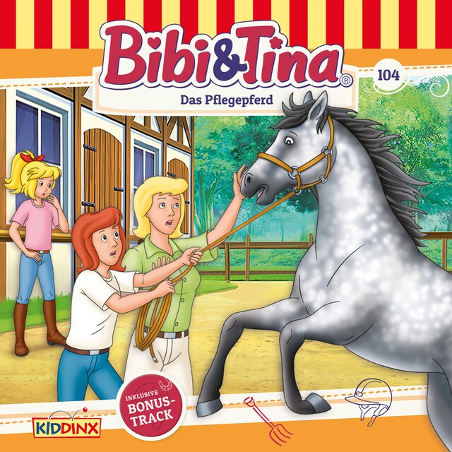 Book cover for Bibi & Tina, Folge 104: Das Pflegepferd