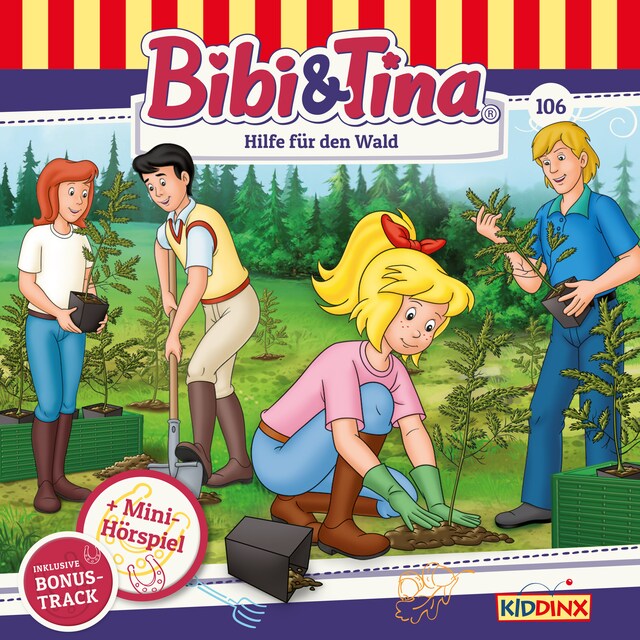 Couverture de livre pour Bibi & Tina, Folge 106: Hilfe für den Wald