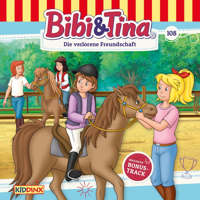 Couverture de livre pour Bibi & Tina, Folge 108: Die verlorene Freundschaft