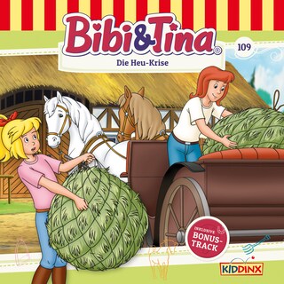 Bibi & Tina, Folge 109: Die Heu-Krise als Hörbuch
