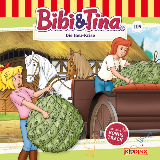 Book cover for Bibi & Tina, Folge 109: Die Heu-Krise