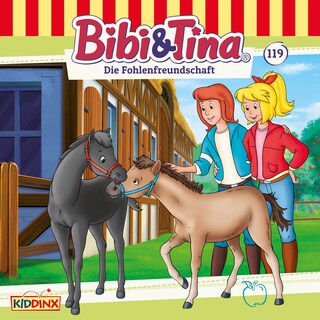 Bibi & Tina, Folge 119: Die Fohlenfreundschaft als Hörbuch