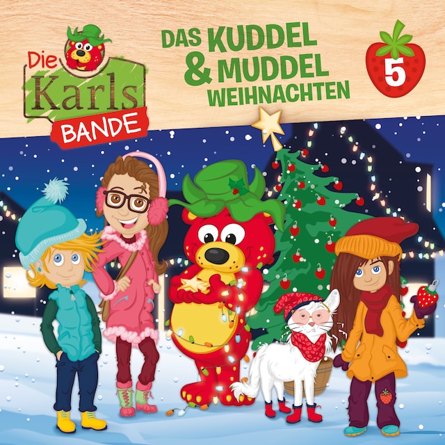 Couverture de livre pour Die Karls-Bande, Folge 5: Das Kuddel & Muddel Weihnachten