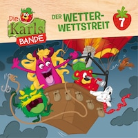 Die Karls-Bande, Folge 7: Der Wetter-Wettstreit