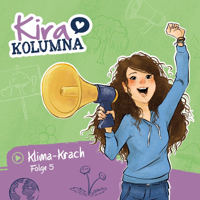 Book cover for Kira Kolumna, Folge 5: Klima-Krach