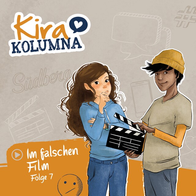 Book cover for Kira Kolumna, Folge 7: Im falschen Film