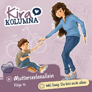 Kira Kolumna, Folge 16: Mutterseelenallein als Hörbuch
