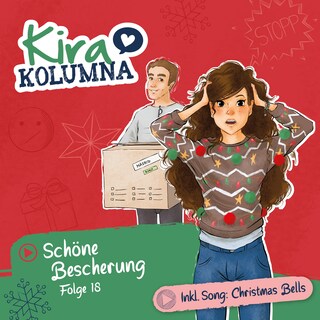 Kira Kolumna, Folge 18: Schöne Bescherung als Hörbuch