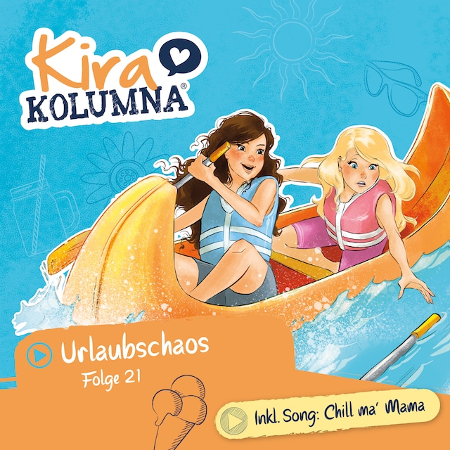 Book cover for Kira Kolumna, Folge 21: Urlaubschaos
