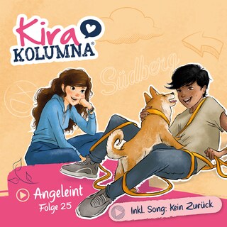 Kira Kolumna, Folge 25: Angeleint als Hörbuch