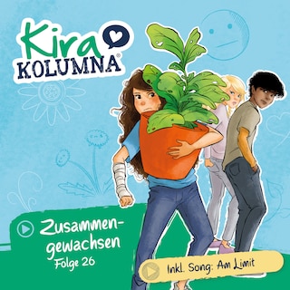 Kira Kolumna, Folge 26: Zusammengewachsen als Hörbuch