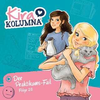 Kira Kolumna, Folge 28: Der Praktikums-Fail als Hörbuch