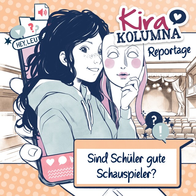 Boekomslag van Kira Kolumna, Kira Kolumna Reportage, Sind Schüler gute Schauspieler?