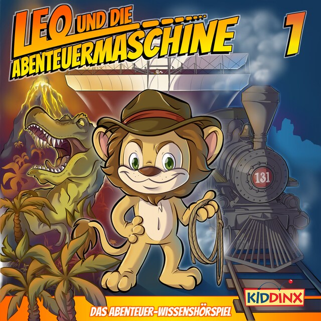 Couverture de livre pour Leo und die Abenteuermaschine, Folge 1: Leo - wie alles begann