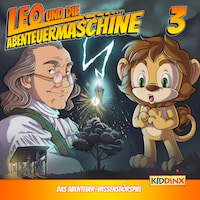 Leo und die Abenteuermaschine, Folge 3: Leo und das Wetterexperiment