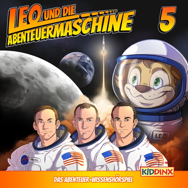 Boekomslag van Leo und die Abenteuermaschine, Folge 5: Leo und die Mondlandung