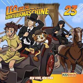 Leo und die Abenteuermaschine, Folge 23: New York, New York als Hörbuch