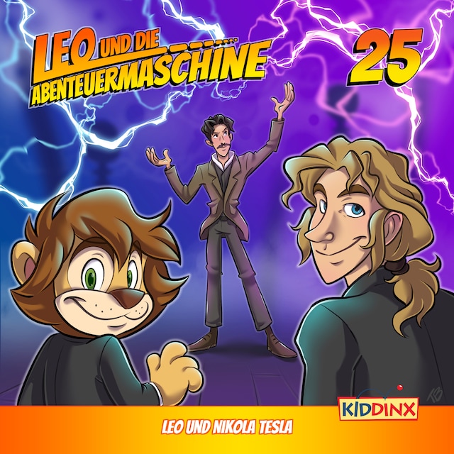 Kirjankansi teokselle Leo und die Abenteuermaschine, Folge 25: Leo und Nikola Tesla