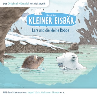 Der kleine Eisbär, Kleiner Eisbär Lars und die kleine Robbe als Hörbuch