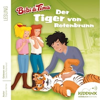 Der Tiger von Rotenbrunn - Bibi & Tina - Hörbuch, Folge 5 (Ungekürzt)