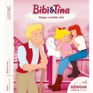Holger verliebt sich - Bibi & Tina - Hörbuch, Folge 8 (Ungekürzt) als Hörbuch