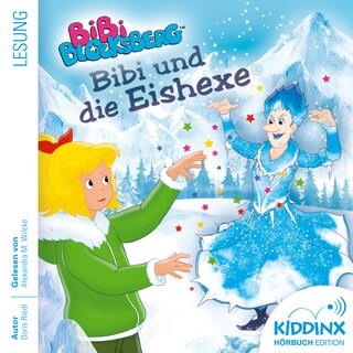Bibi und die Eishexe - Bibi Blocksberg - Hörbuch (Ungekürzt) als Hörbuch