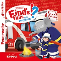 Benjamin Blümchen, Find's raus mit Benjamin, Folge 5: Feuerwehr
