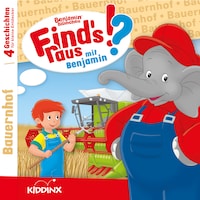 Benjamin Blümchen, Find's raus mit Benjamin, Folge 11: Bauernhof