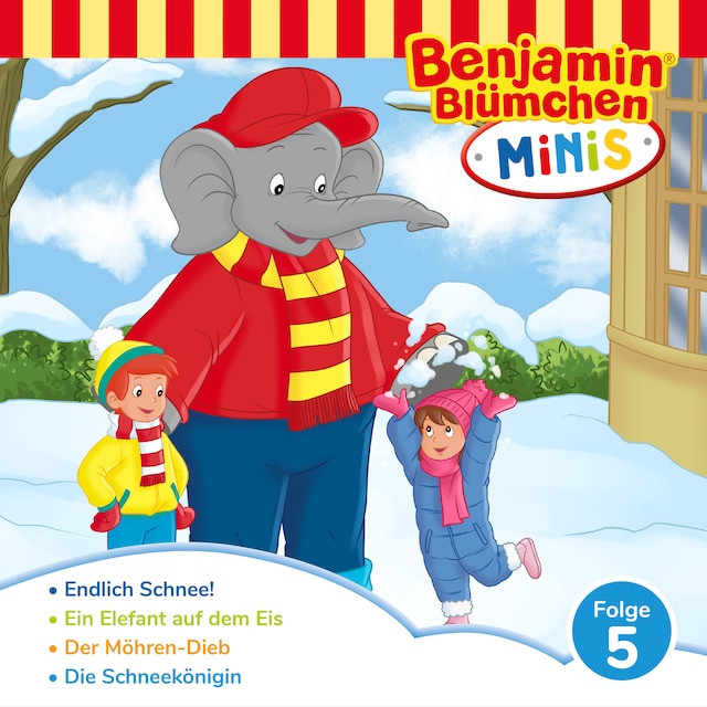 Okładka książki dla Benjamin Blümchen, Benjamin Minis, Folge 5: Endlich Schnee!