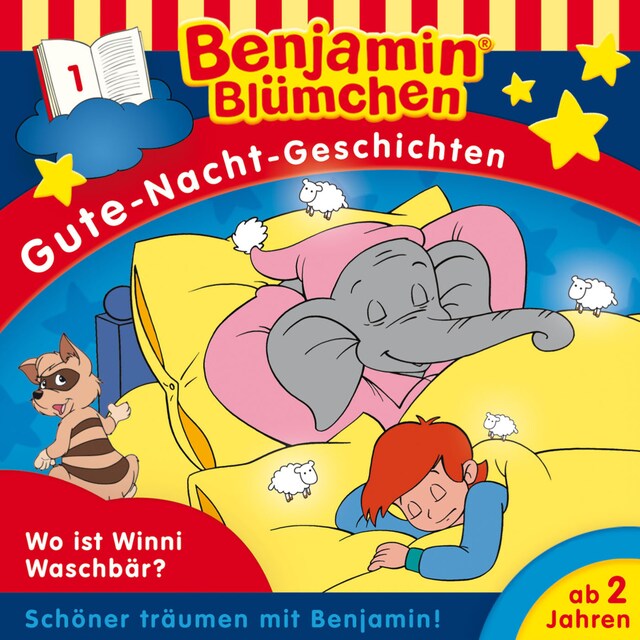 Boekomslag van Benjamin Blümchen, Gute-Nacht-Geschichten, Folge 1: Wo ist Winnie Waschbär? (Ungekürzt)